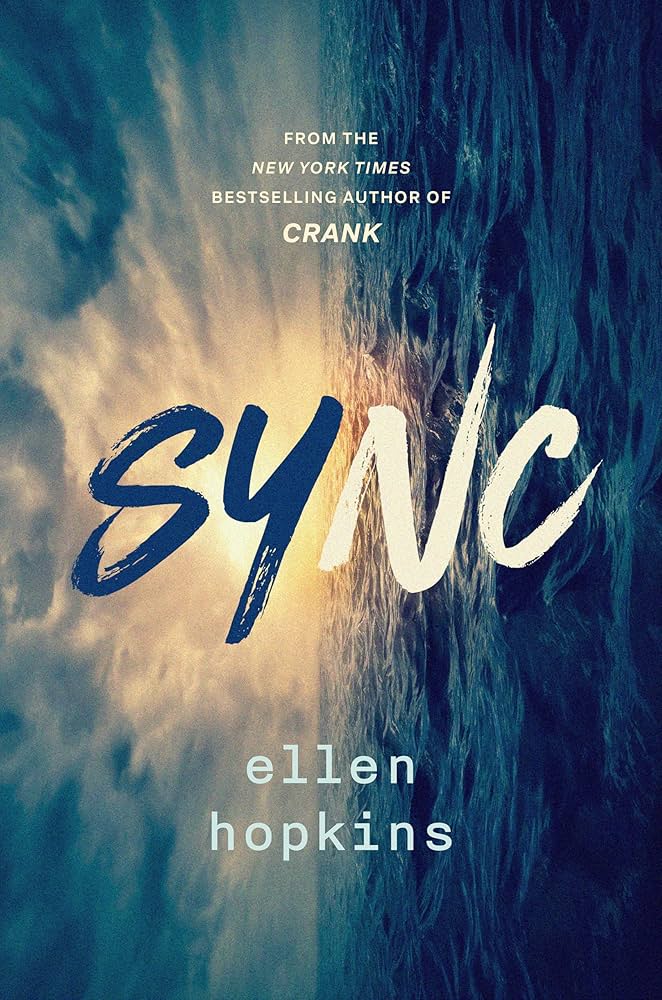 Sync by Ellen Hopkins