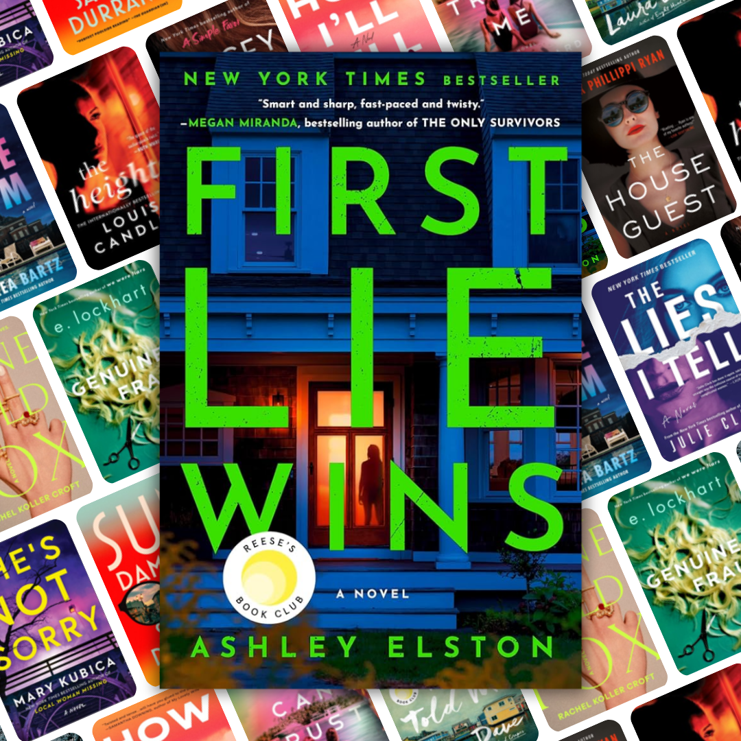 What to Read Next If You Loved First Lie Wins by Ashley Elston