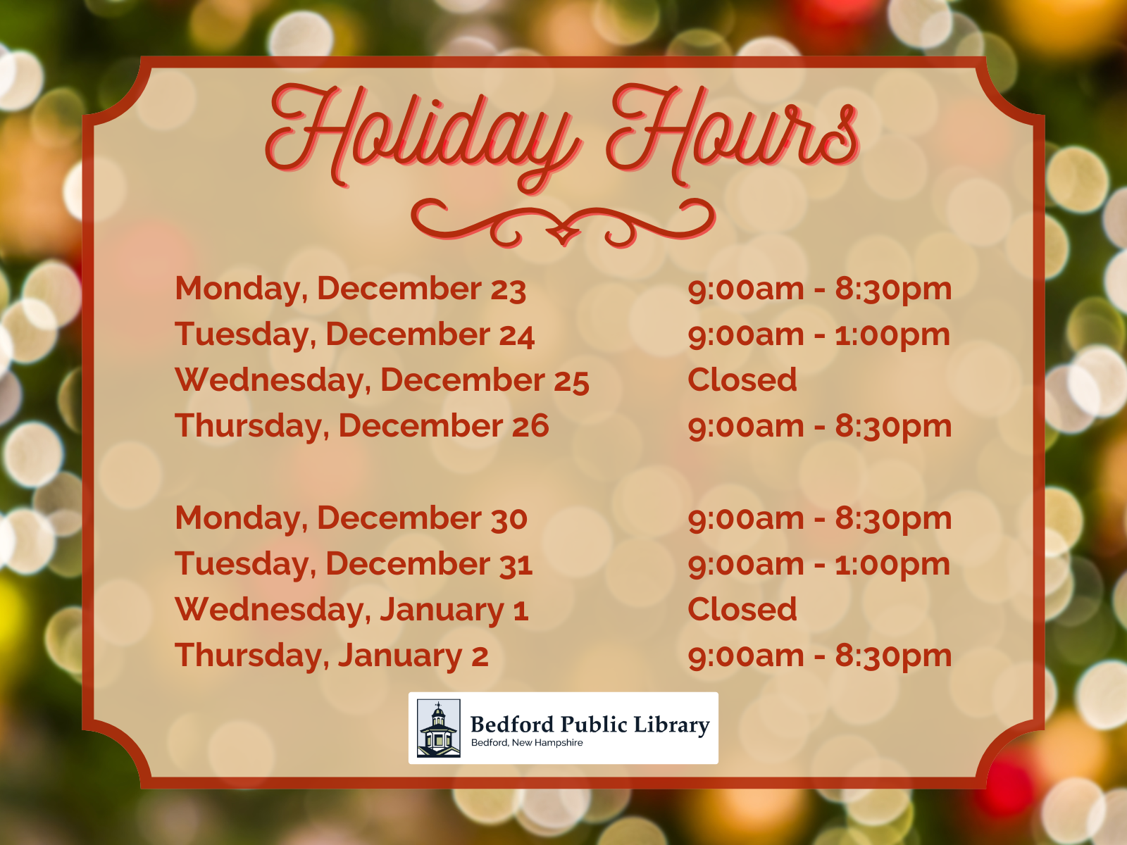 2024-2025 Holiday Hours at the Bedfprd Public Library