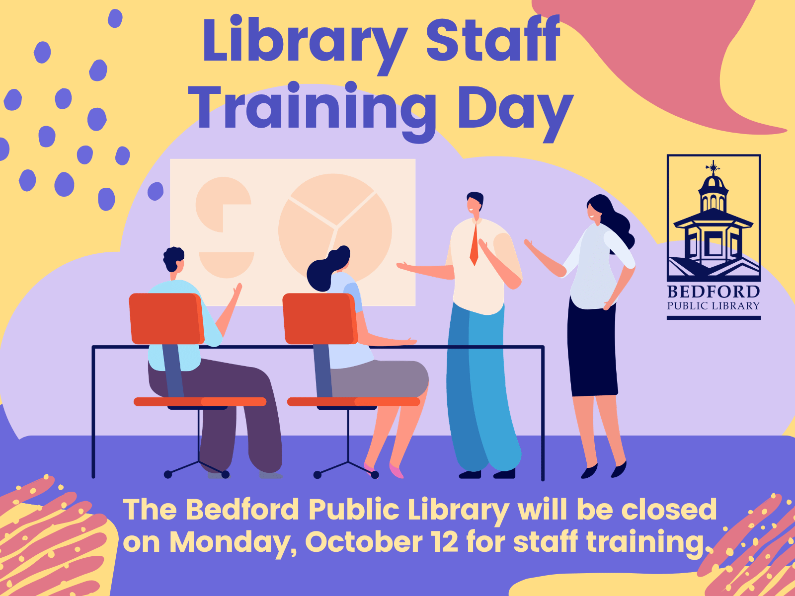 Enthusiastic people gather around a bar graph.  The caption reads "The Bedford Public Library will be closed on Monday, October 12 for staff training.