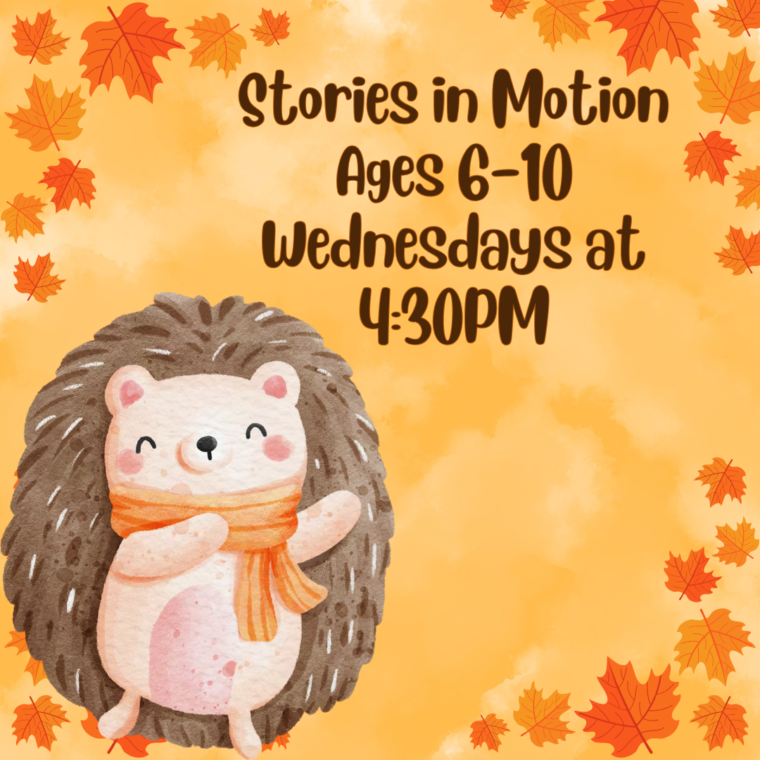 Stories in Motion Fall 2026