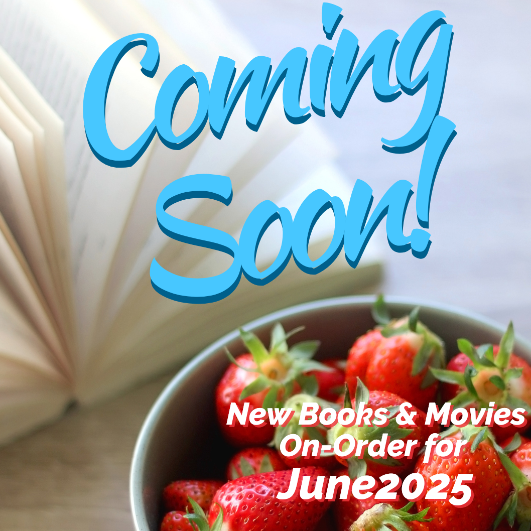Coming Soon: June 2025