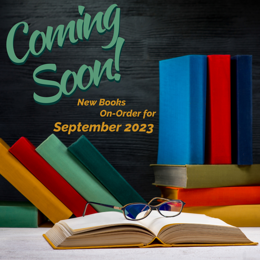 Coming Soon New Books On Order September 2023