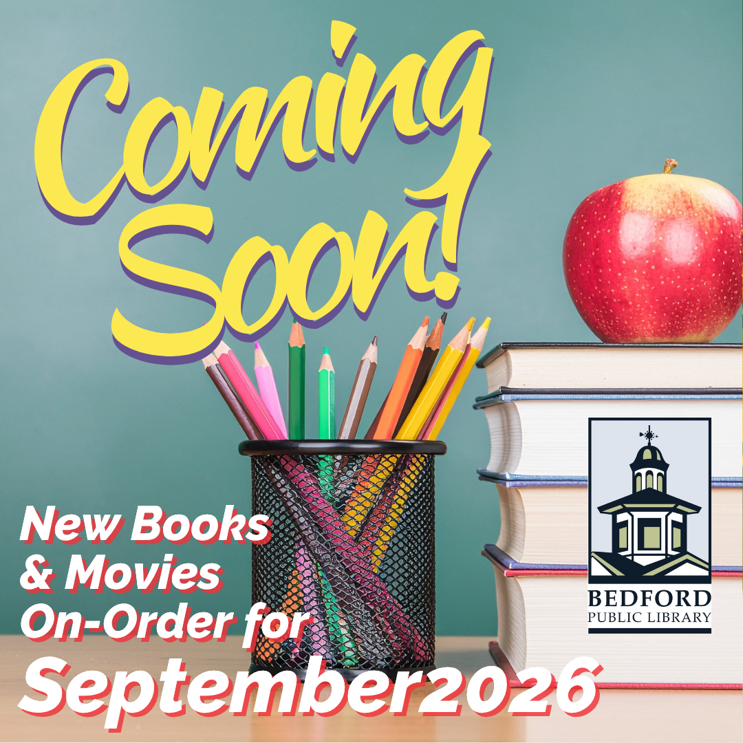 New Books and Movies in September 2026 Bedford Public Library