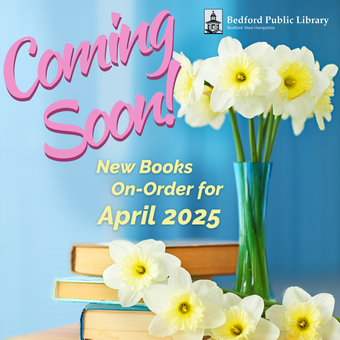 April 2025 New Books and Movies for Adults