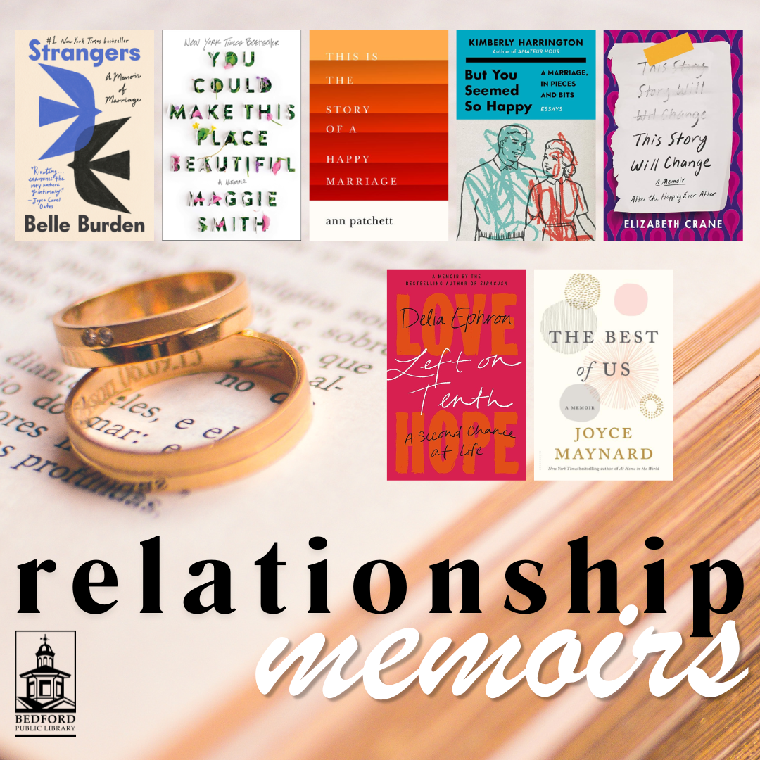 Relationship Memoirs to Read from the Bedford Public Library
