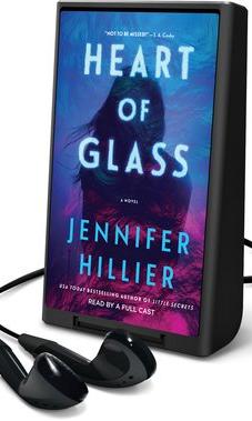 Heart of Glass by Jennifer Hillier Playaway Audiobook