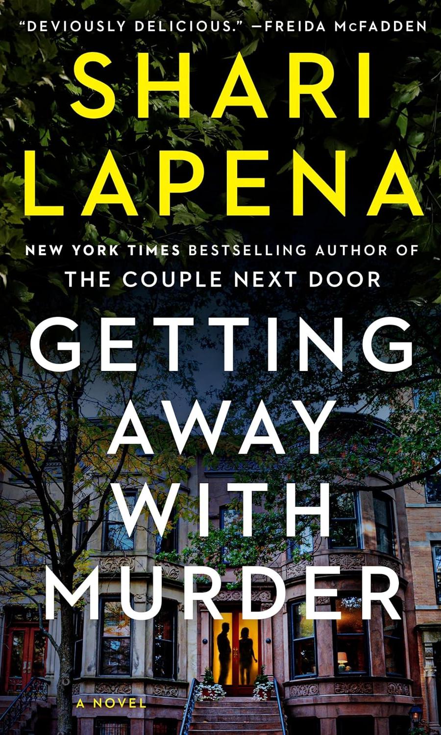 Getting Away with Murder Audiobook on CD by Shari Lapena