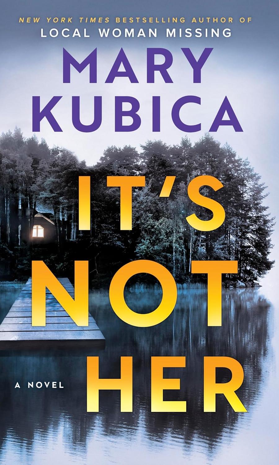 It's Not her by Mary Kubica Audiobook on CD