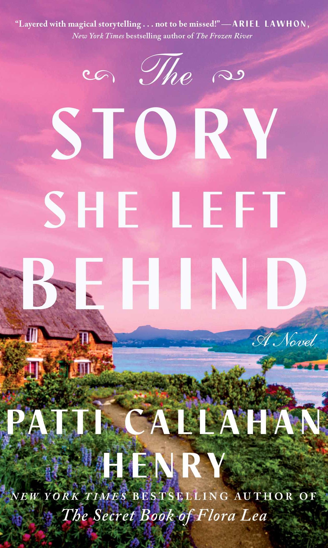 The Story She Left Behind by Patti Callahan Henry on CD