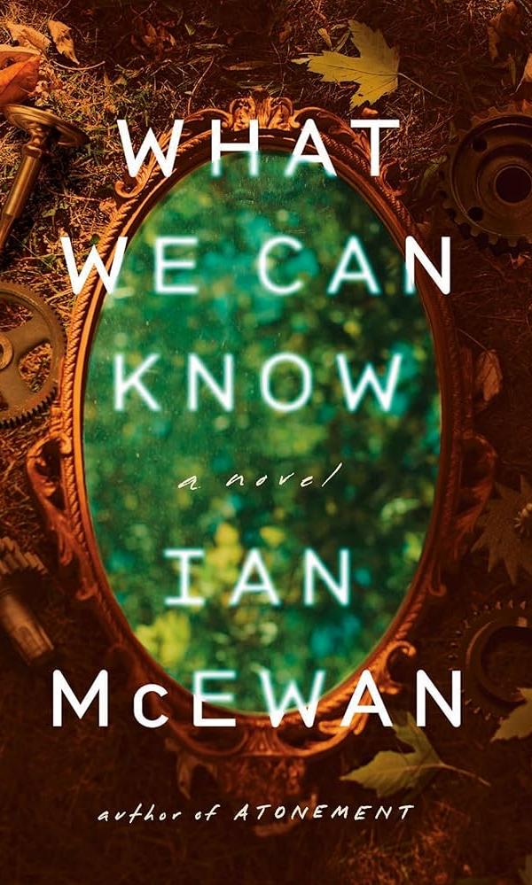 What We Can Know Ian McEwan audiobook on CD