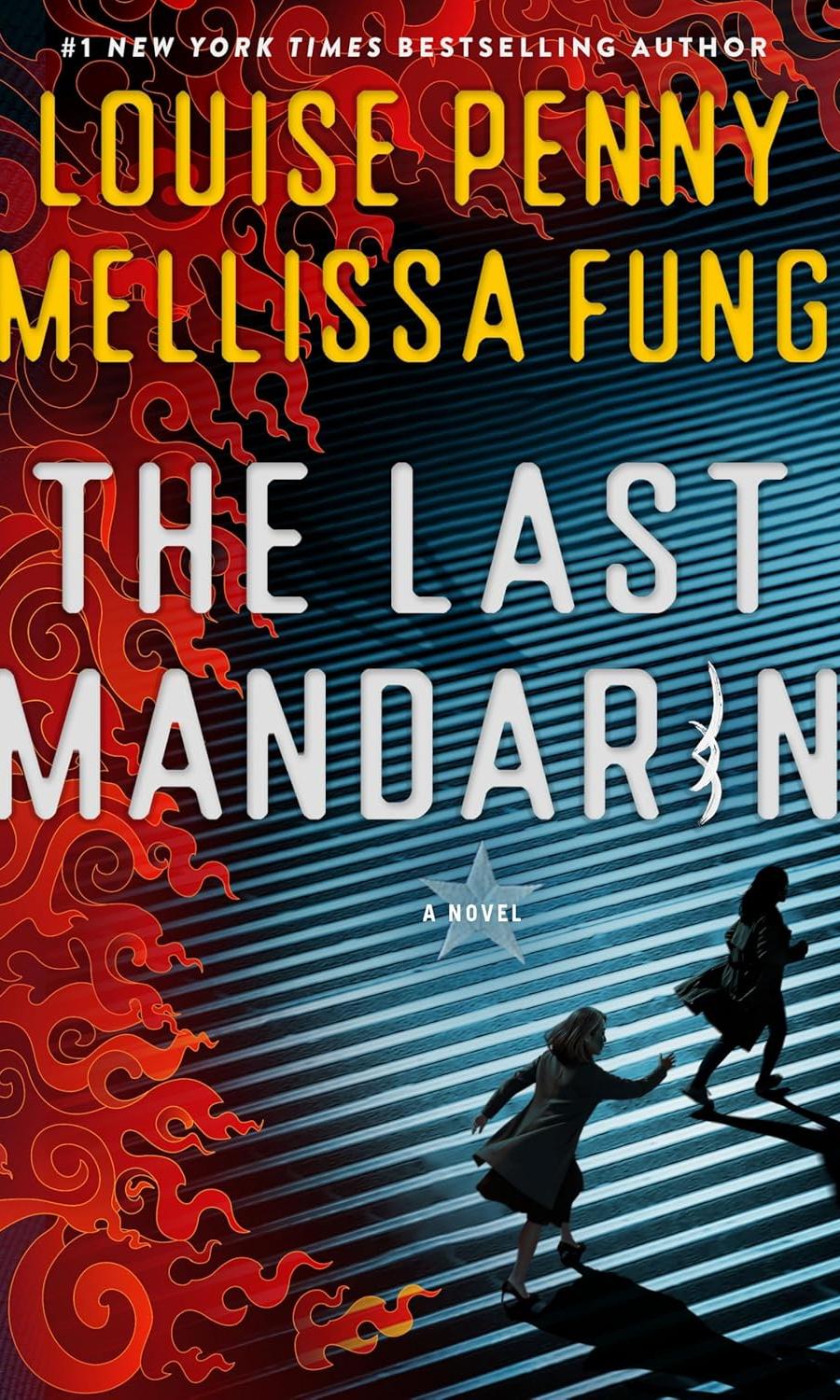 The Last Mandaring by Louise Penny and Mellissa Fung Audiobook on CD