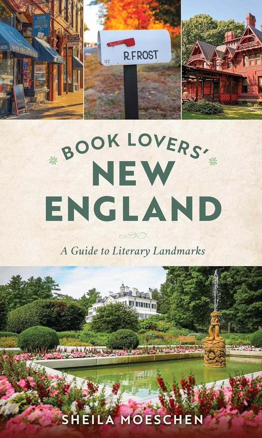 Book Lovers' New England by Sheila Moeschen