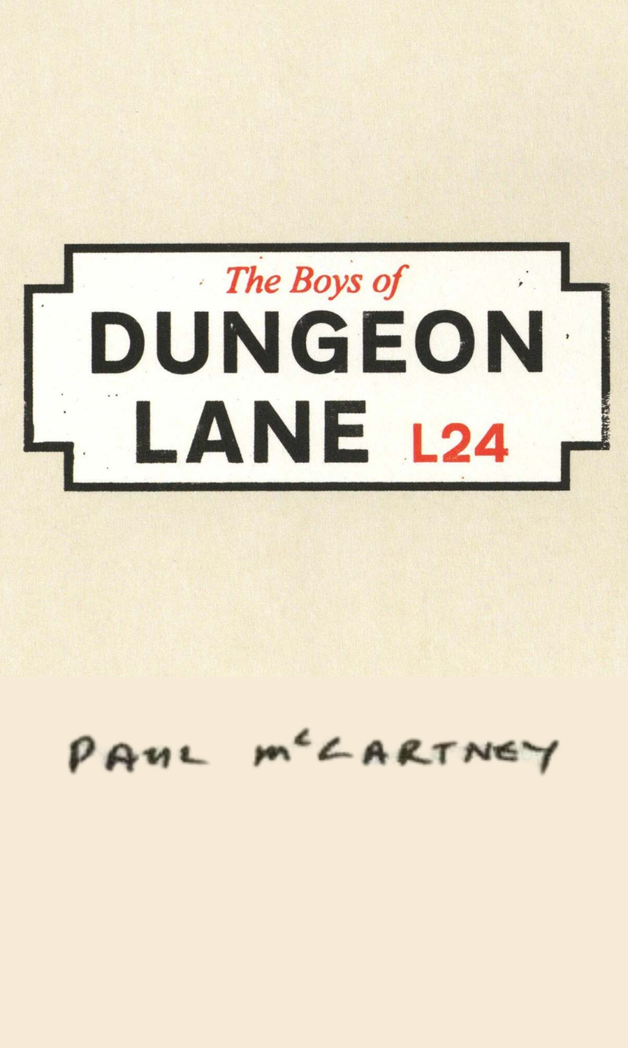 The Boys of Dungeon Lane by Paul McCartney on CD