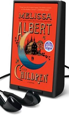 The Children Audiobook on Playaway by Melissa Albert
