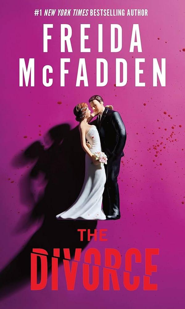 The Divorce by Freida McFadden