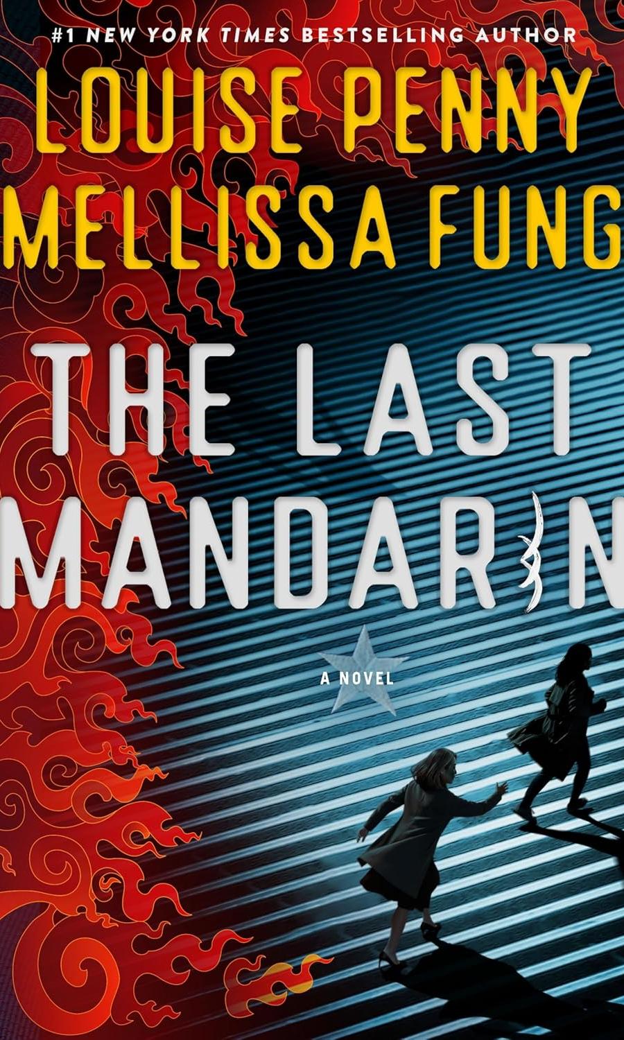The Last Mandarin by Louise Penny and Mellissa Fung