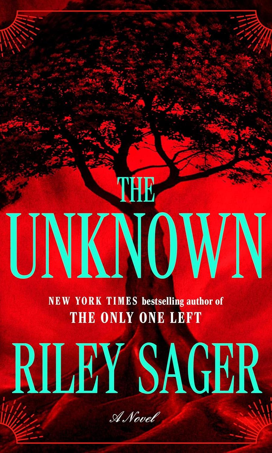 The Unknown by Riley Sager