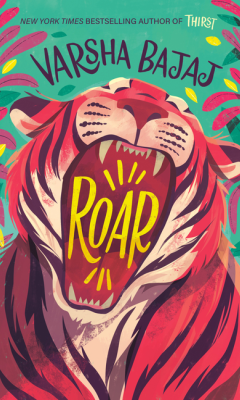Roar by Varsha Bajaj
