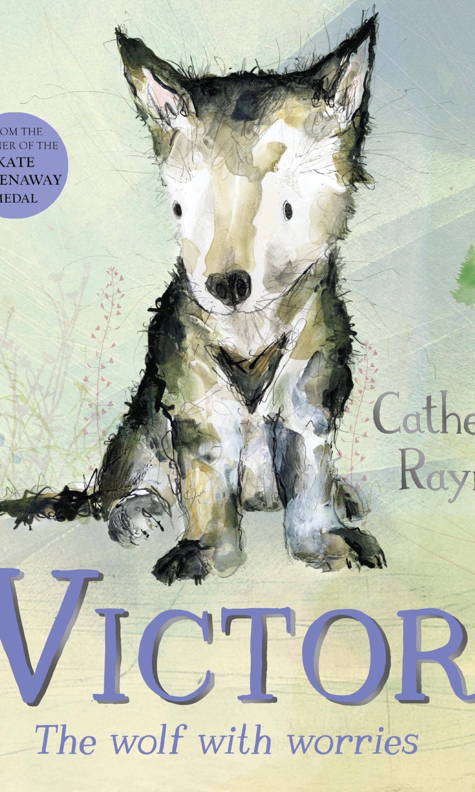 Victor the Wolf with Worries by Catherine Rayner