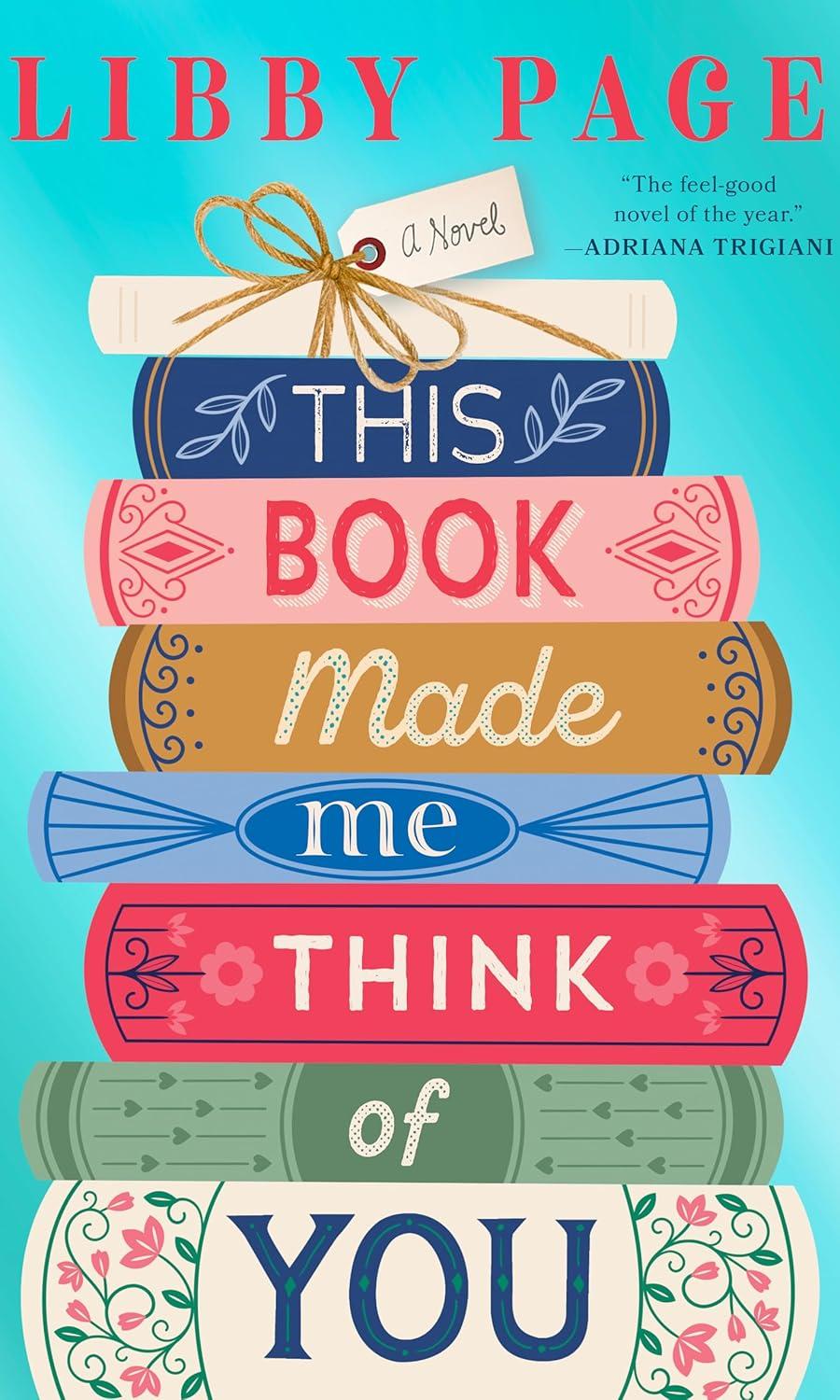 This Book made Me Think of You by Libby Page in large print