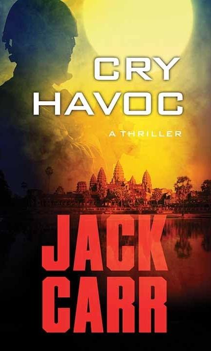 Cry havoc by Jack Carr in large print