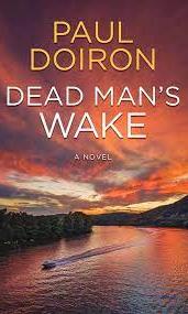 Dead Man's Wake by Paul Doiron