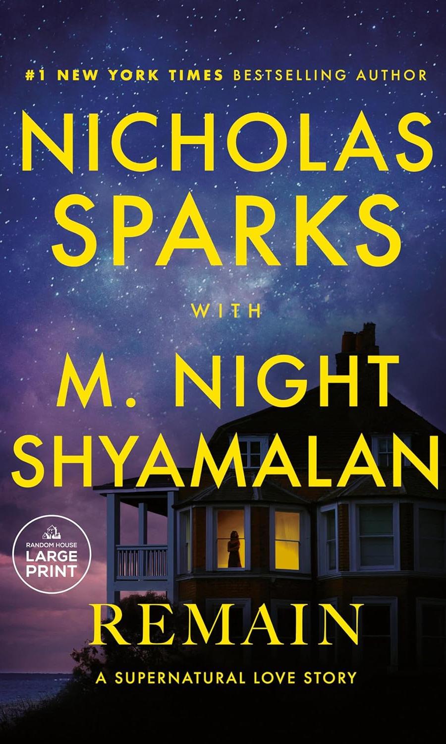Remain by Nicholas Sparks in large print