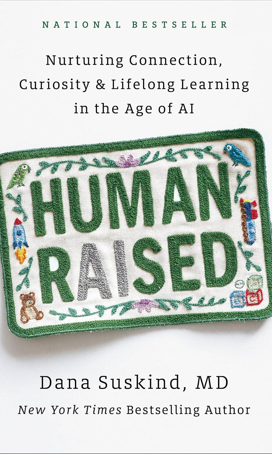 Human Raised by Dana Suskind