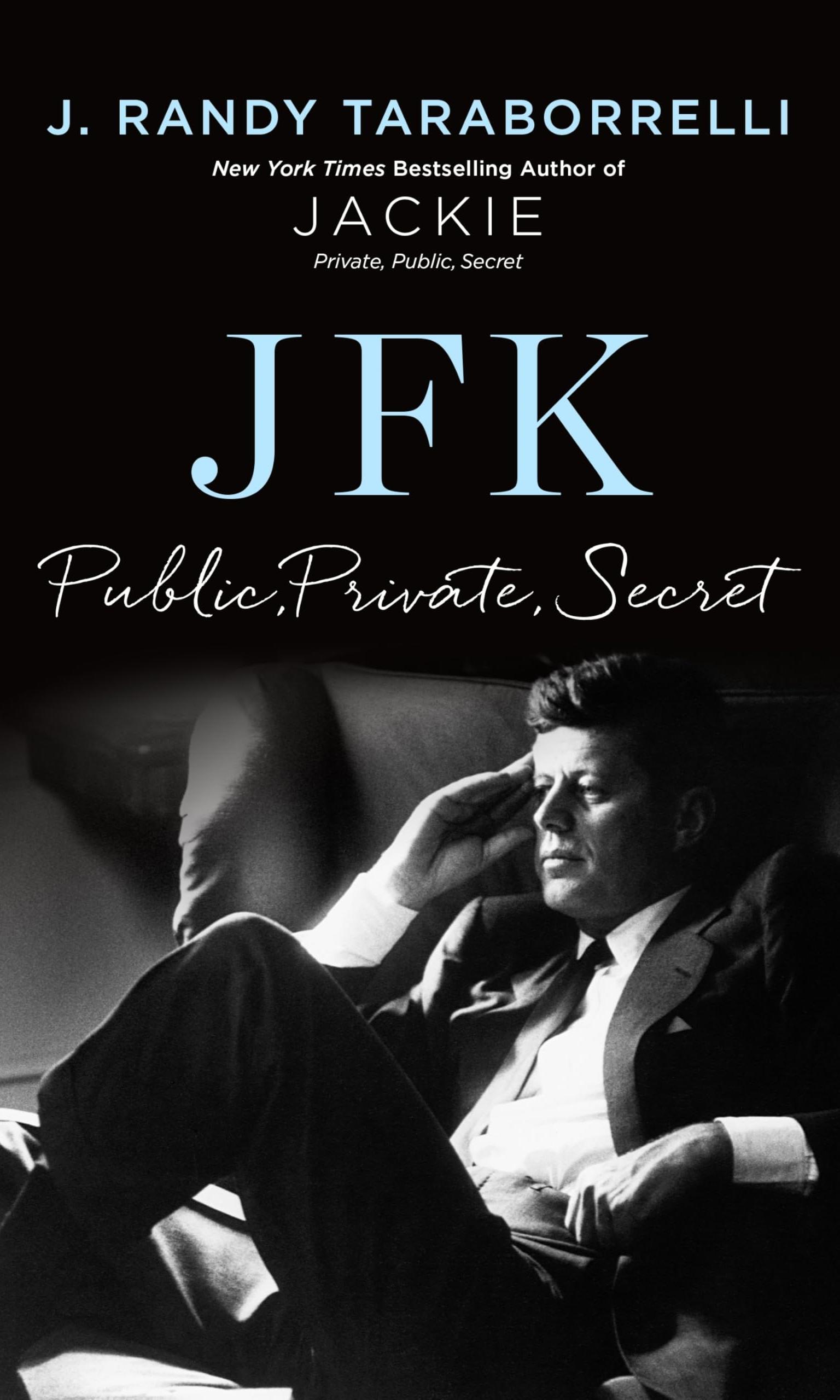 JFK by J. Randy Taraborelli
