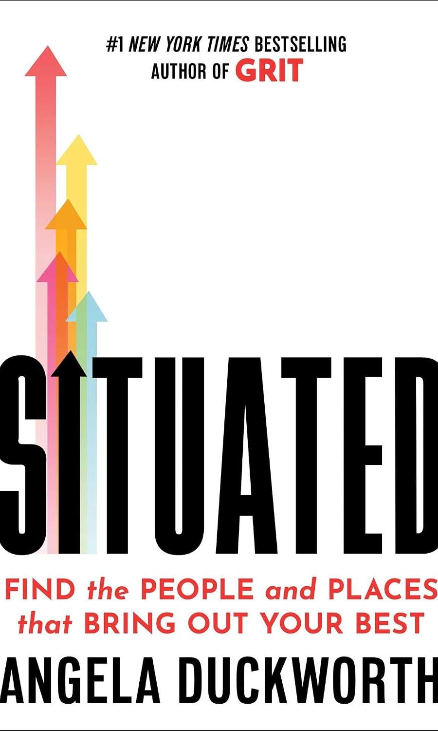 Situated by Angela Duckworth