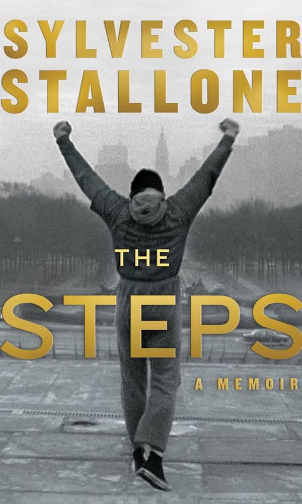 The Steps by Sylvester Stallone