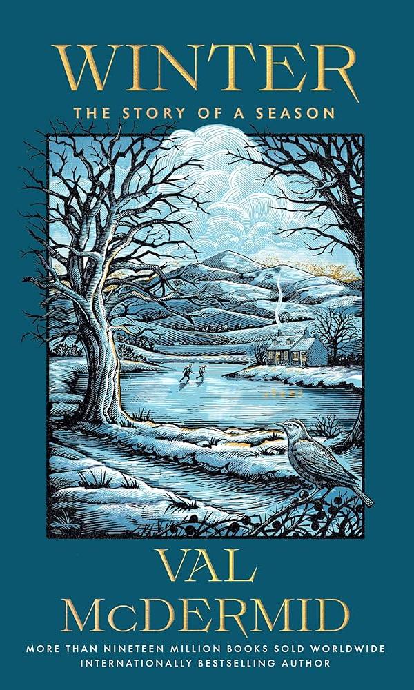 Winter The Story of a Season by Val McDermid