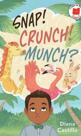snap crunch munch