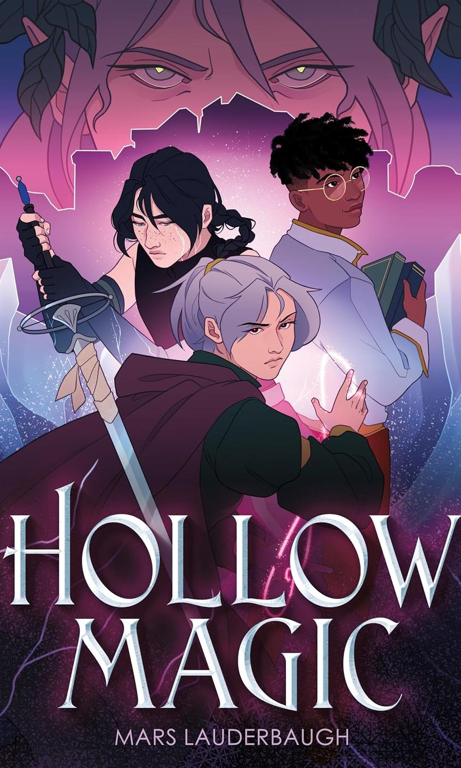 Hollow Magic by Mars Lauderbaugh