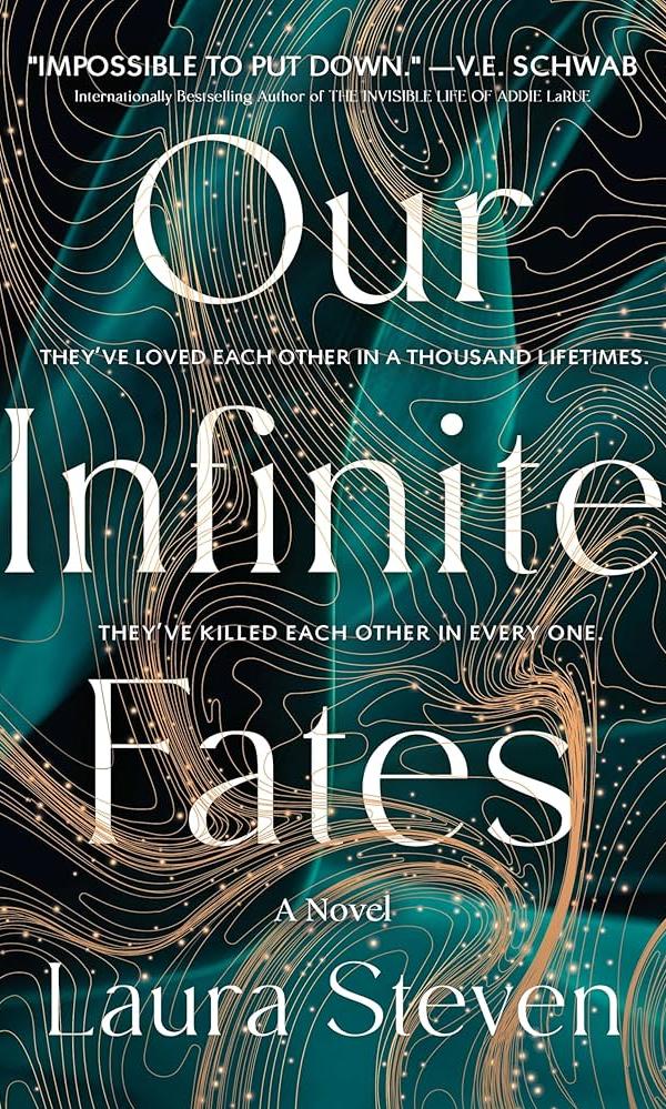Our Infinite Fates by Laura Steven