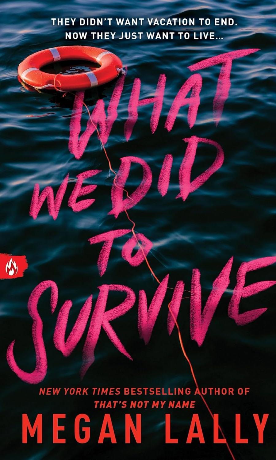 What We Did to Survive by Megan Lally
