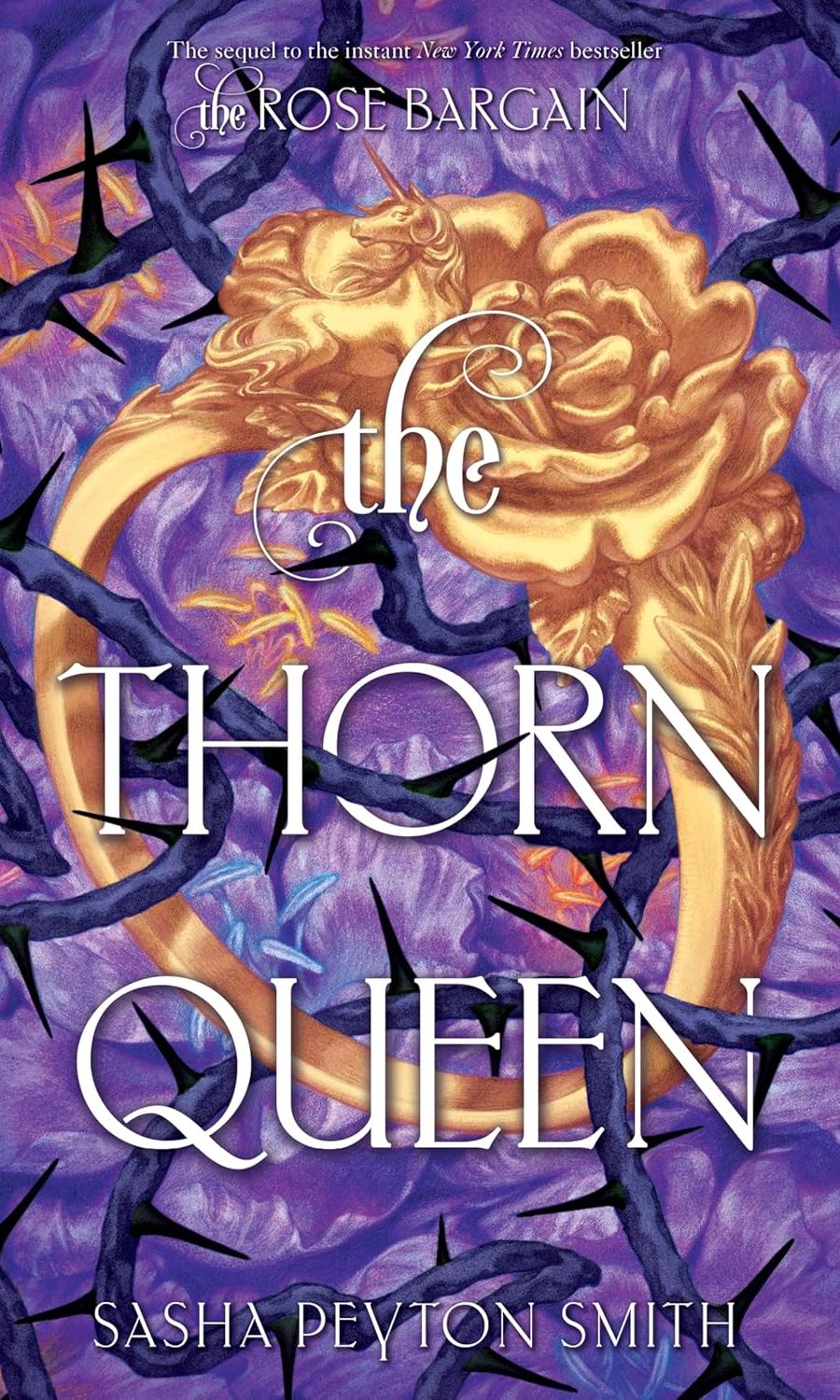 The Thorn Queen by Sasha Peyton Smith
