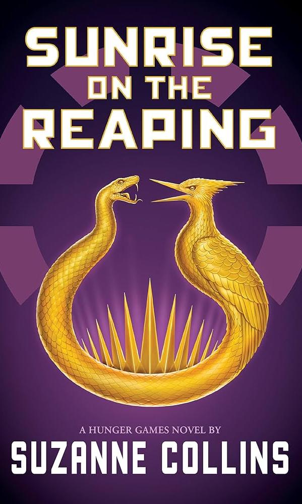 Sunrise on the Reaping by Suzanne Collins