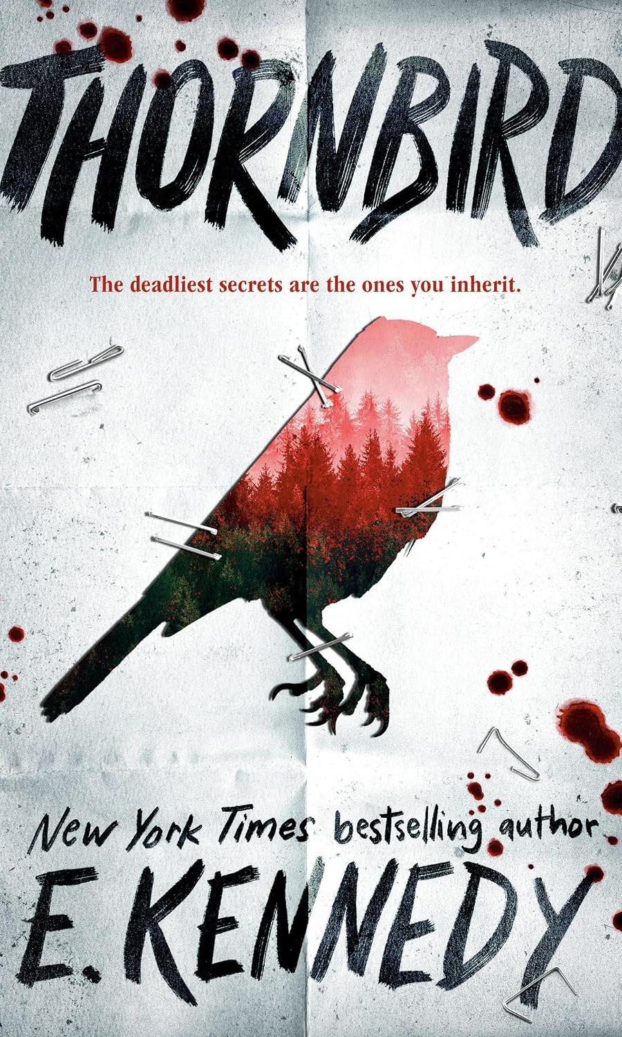 Thornbird by E. Kennedy