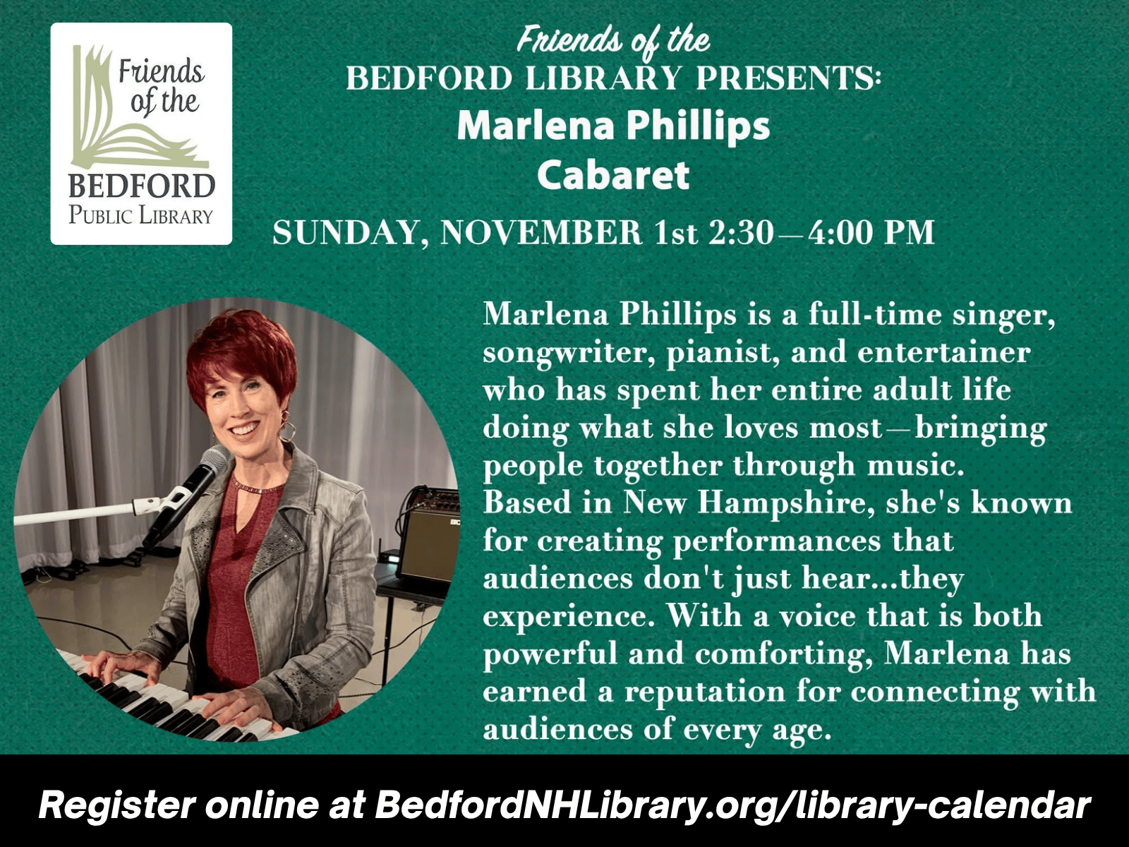 The Friends of the Bedford Library Concerts Series featuring Marlena Phillips on Sunday November 1st from 2:30 PM - 4:00 PM