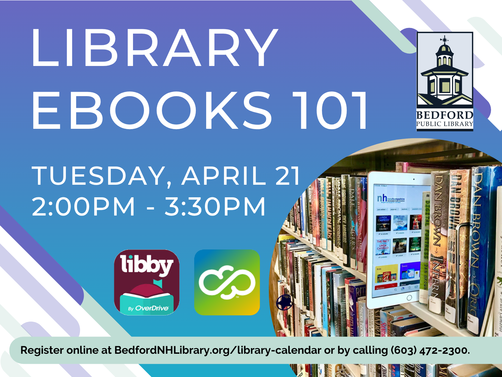 Library eBooks 101 Class Tuesday April 21 at the Bedford Public Library