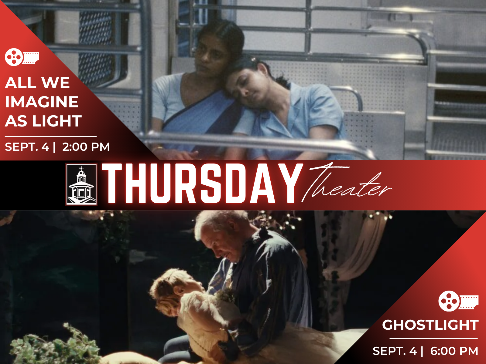 Thursday Theater All We Imagine as Light & Ghostlight