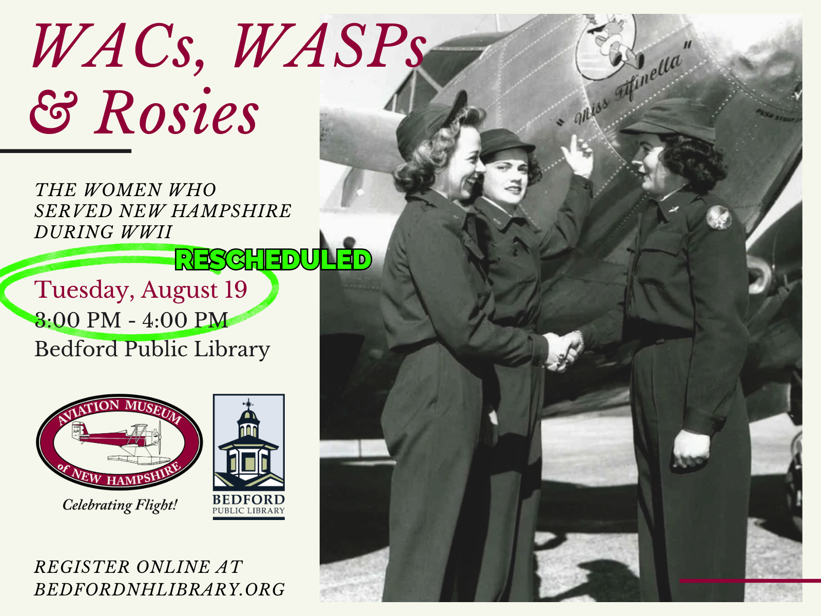 RESCHEDULED WACS WASPS & ROSIES