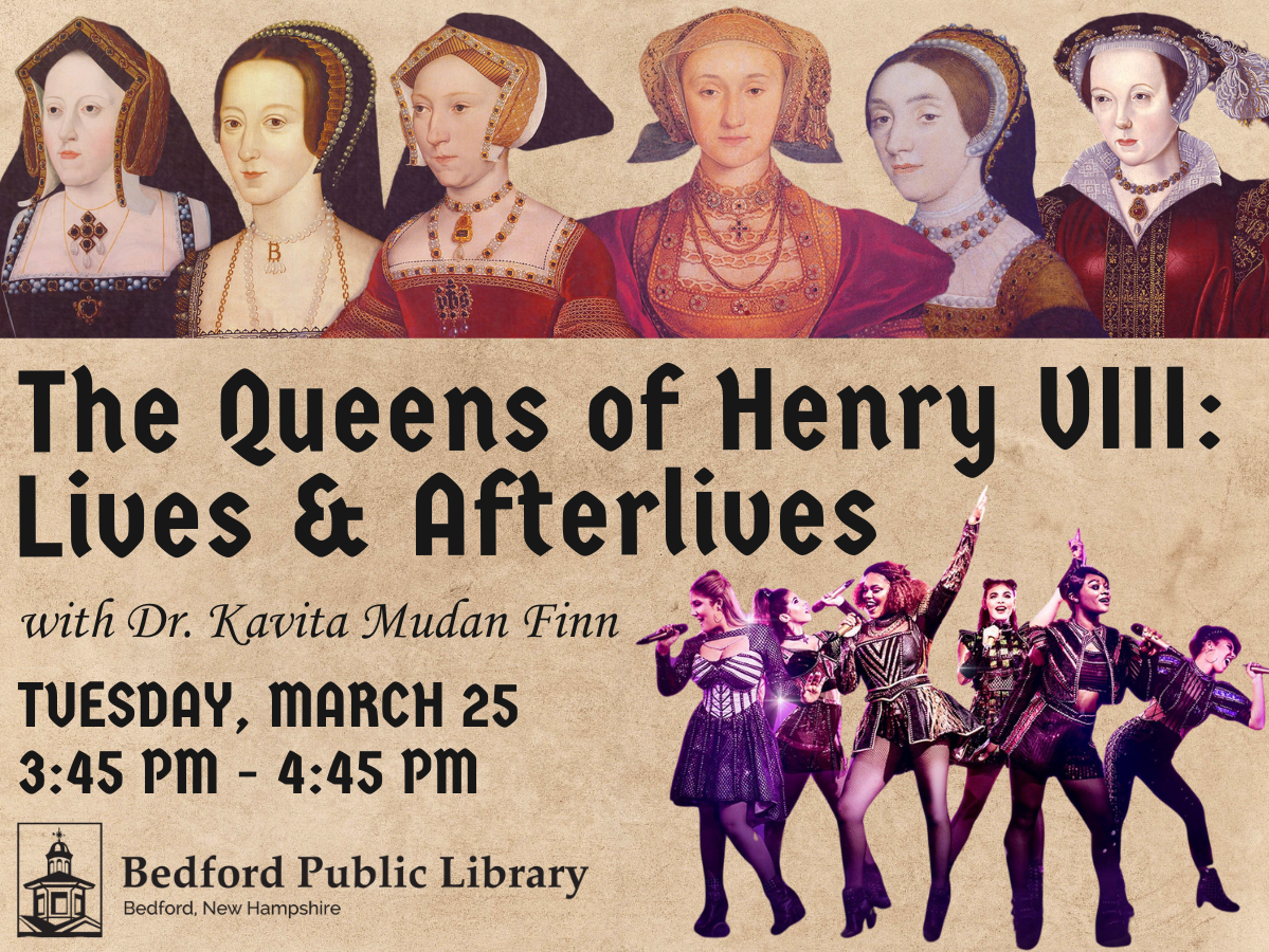 The Queens of Henry VIII: Lives and Afterlives with Dr. Kavita Mudan Finn
